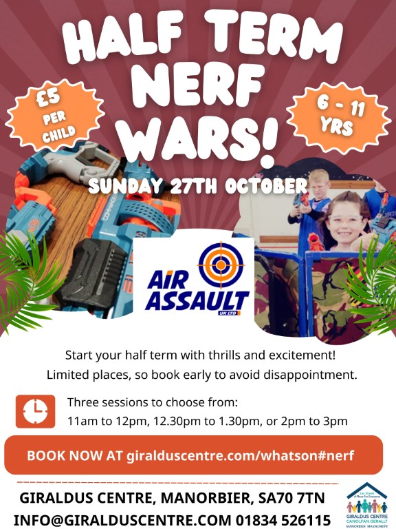 Half-Term Nerf Wars at Giraldus Centre Manorbier